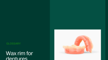 Wax rim for dentures glossary definition image